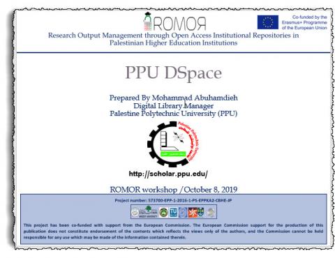 Palestine Polytechnic University (PPU) - PPU DSpace - ROMOR Workshop - On October 8, 2019 Palestine Polytechnic University (PPU) - PPU DSpace - ROMOR Workshop - On October 8, 2019